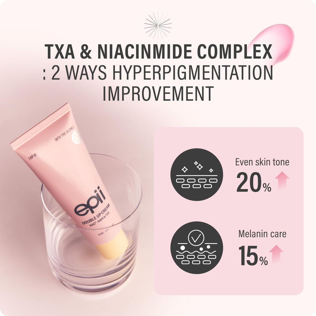 epii Double Up Cream NAD+ NMN & TXA-epii Double Up Cream NAD+ NMN & TXA