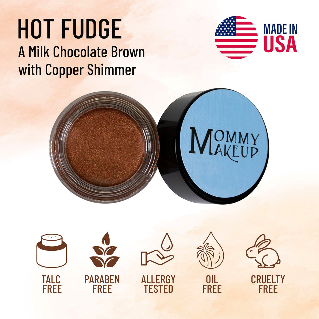 Hot Fudge Any Wear Creme - A Waterproof Multi-tasking creme to powder product for eyes, cheeks & lips. Can be worn anywhere-Hot Fudge Any Wear Creme - A Waterproof Multi-tasking creme to powder product for eyes, cheeks & lips. Can be worn anywhere