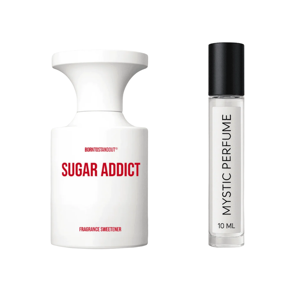 BORNTOSTANDOUT Sugar Addict-BORNTOSTANDOUT Sugar Addict